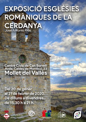 Exposició: "Esglésies romàniques de la Cerdanya" de José Antonio Rios.