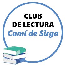 Club de lectura: "Camí de Sirga" de Jesús Moncada.