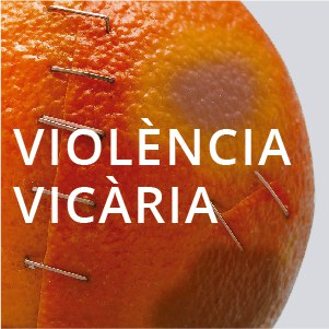 Xerrada: Parlem de Violència Vicària.