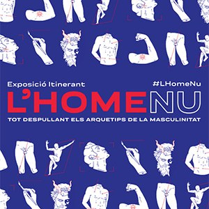 Visita comentada a l'exposició "L'home nu. Tot despullant els arquetips de la masculinitat.