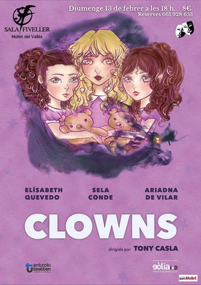 Teatre a la Fiveller: "Clowns".