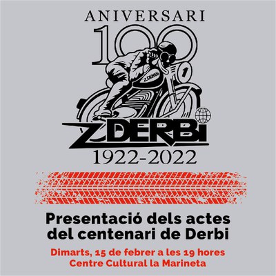 Presentació dels actes del centenari de DERBI.