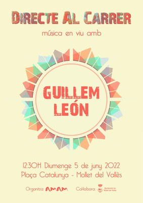 Directe al Carrer: Música en viu amb Guillem León.