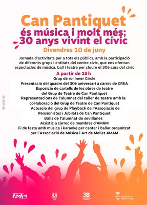 Can Pantiquet és música i molt més; 30 anys vivint el cívic!.