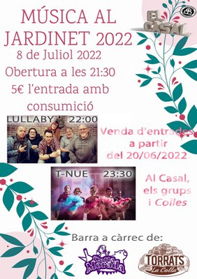 Música al Jardinet 2022: Actuació de Lullaby i T-Nue.