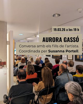 Charla: Conversación con los hijos de la pintora Aurora Gassó para conocer la parte más personal de su obra.