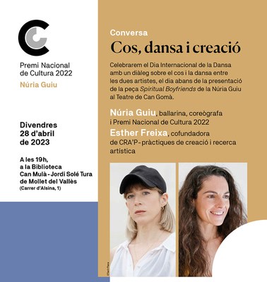 Conversación: Cuerpo, danza y creación con la bailarina molletana Núria Guiu y Esther Freixa.