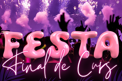 Fiesta Final de Curso.