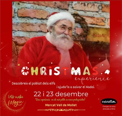 LA CASA DEl PAPA NOEL: CHRISTMAS EXPERIENCE.