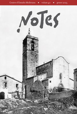 Presentación del volumen 40 de la revista Notes. Conferencia "La vida en las masías de Mollet y Gallecs (siglos XIII-XVI) a partir de los pergaminos del Fondo Ramon Ros Castelló".