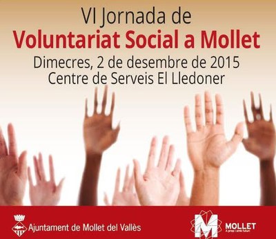 Mollet celebra el Dia Internacional del Voluntariat.