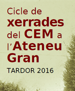 El CEM imparteix un cicle de xerrades a l?Ateneu Gran durant el mes de novembre .