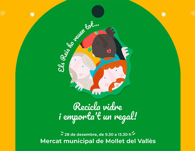 Per Nadal, a Mollet, recicla vidre i emporta’t un regal !.