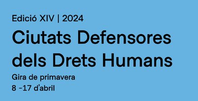 Cartel Ciudades Defensoras Primavera 2024.